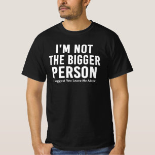 T-shirt Humour Sombre Je Ne Suis Pas La Personne La Plus M