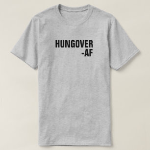 T-shirt HUNGOVER-AF