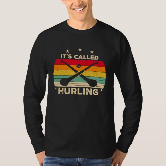 T-shirt Hurling Saying  It´s Called Hurling (Devant)