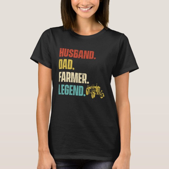 T-shirt Husband Dad Farmer Legend (Devant)