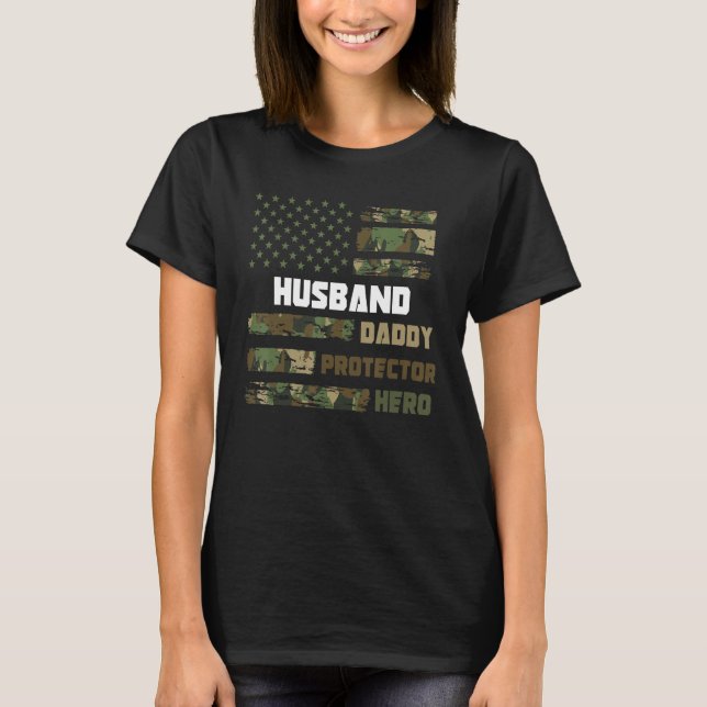 T-shirt Husband Daddy Protector Hero Father s Day Dad Amer (Devant)