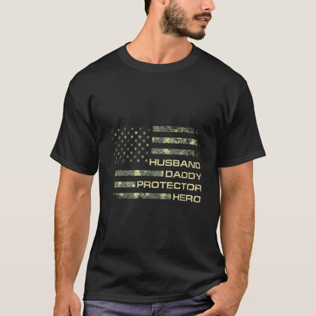 T-shirt Husband Daddy Protector Hero Fathers Day Camo Amer (Devant)