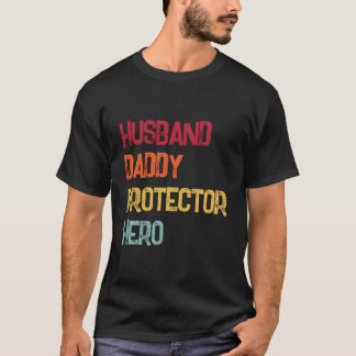 T-shirt Husband Daddy Protector Hero Fathers Day Dad
