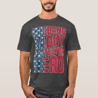 T-shirt Husband Daddy Protector Hero Mens American Flag Fa