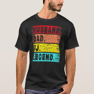 T-shirt Husband Papa DJ Legend DJ DJ Disque DJ Disque Jock