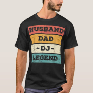 T-shirt Husband Papa DJ Legend DJ DJ DJ Disque Jockeys Mus