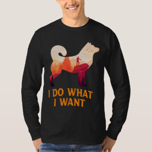 T-shirt Husky Je Fais Ce Que Je Veux Tshit Sibérien Husky 