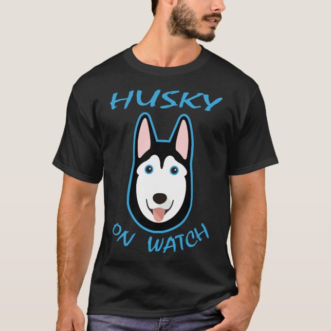 T-shirt Husky On Watch (Devant)