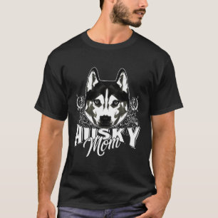 T-shirt Husky Siberian Husky Maman