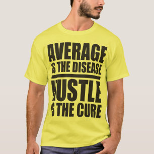T-shirt Hustle - Mots Motivationnels