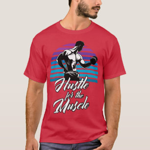 T-shirt Hustle Pour La Motivation De L'Exercice De Fitness