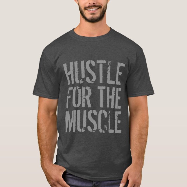 T-shirt Hustle Pour Muscle Gym et Fitness (Devant)