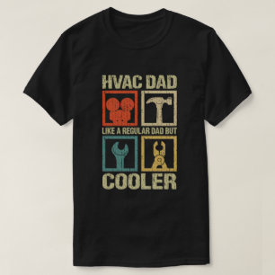 T-shirt HVAC Papa Comme Un Papa Normal Mais Glacière Drôle