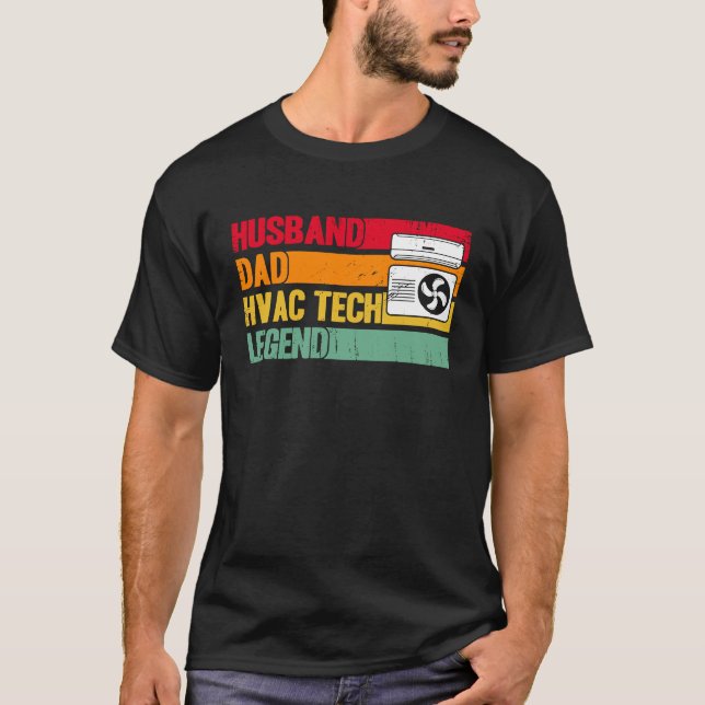 T-shirt HVAC Technician HVAC Tech Husband Dad HVAC Tech Le (Devant)