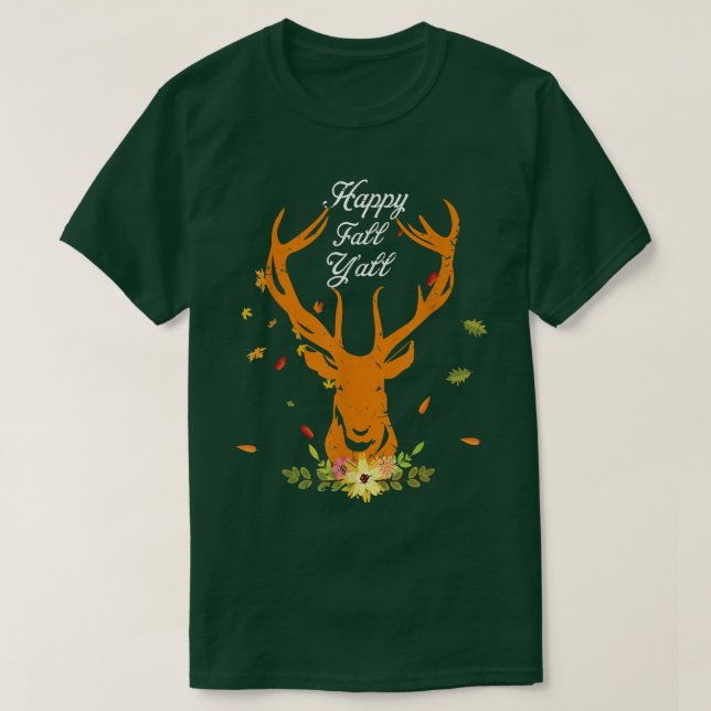 T-shirt Hy Deer Fall Happy Fall Yall Automne Feuilles Cost (Design devant)