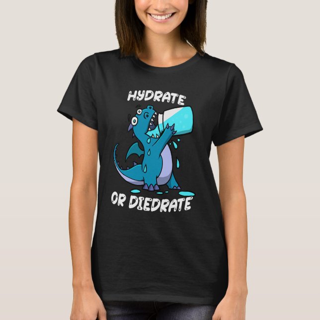T-shirt Hydrate or Diedrate Dragon Drinking Water (Devant)