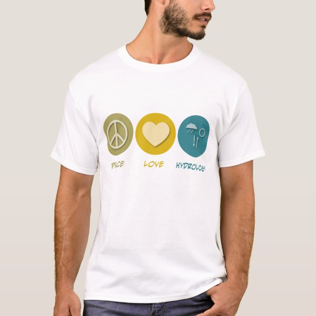 T-shirt Hydrologie d'amour de paix (Devant)