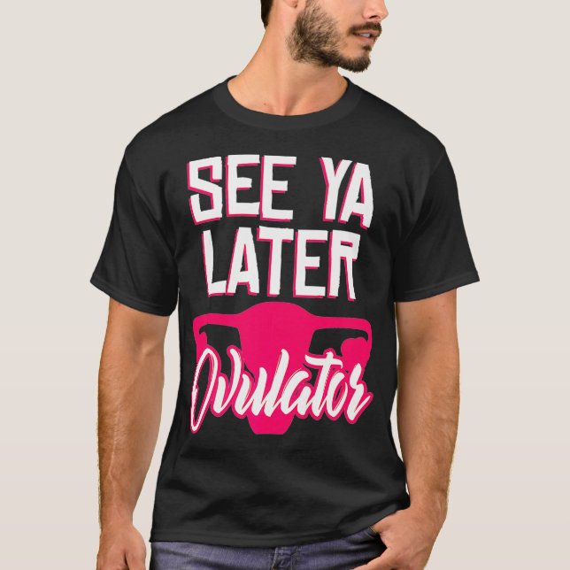 T-shirt Hystérectomie Drôle Chirurgie Ovulateur Cadeau Fem (Devant)