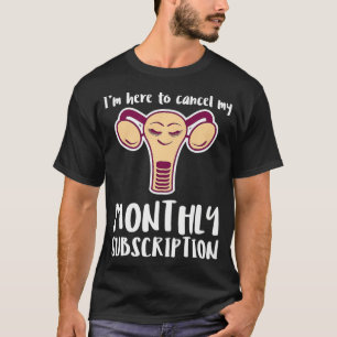 T-shirt Hystérectomie utérine ici pour annuler ma sous-sec