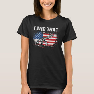 T-shirt I 2ème 2ème Amendement Pro Guns - AR-15 American