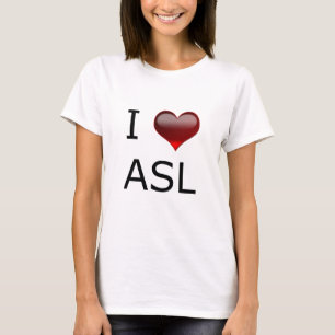 T-SHIRT I <3 ASL