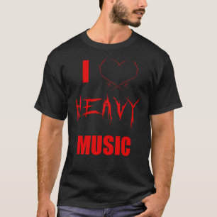 T-shirt I <3 Heavy Music