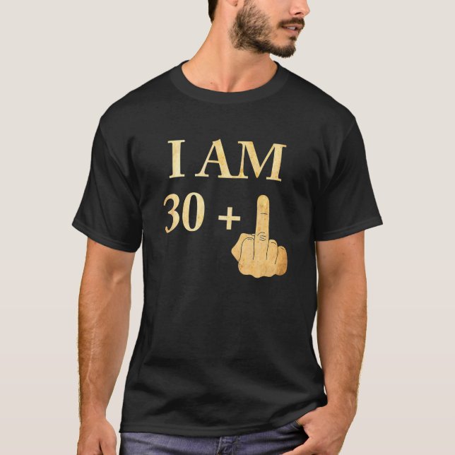 T-shirt I Am 30 Plus 1 Funny 31st Birthday 1989 1990 (Devant)