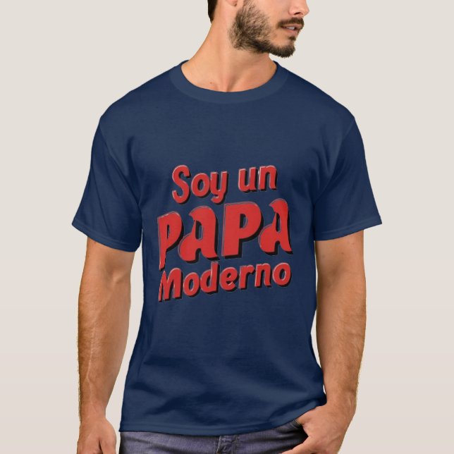 T-shirt I am a modern dad (Devant)