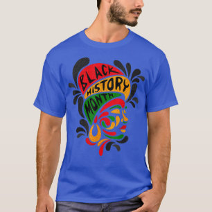 T-shirt I Am Black History Black History Mois & Fierté Af