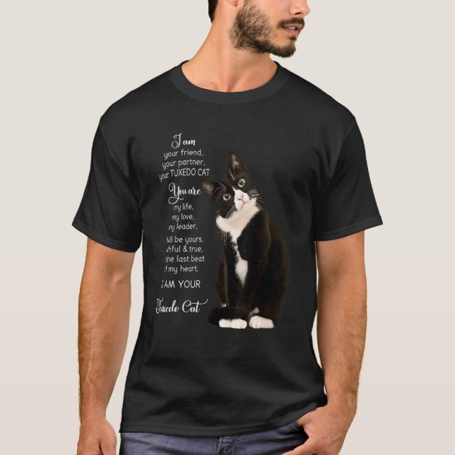 T-shirt I Am Your Friend Your Partner You Tuxedo Cat (Devant)