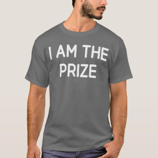 T-shirt I Amhe Prize Funny Jokes Sarcastic funny
