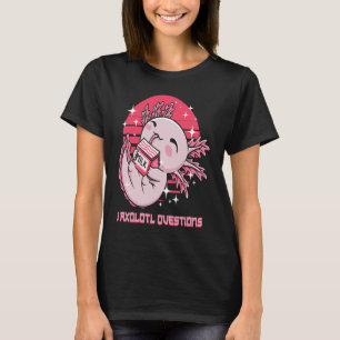 T-shirt I Axolotl Questions Salamander Mèmes Amphibiens Tr