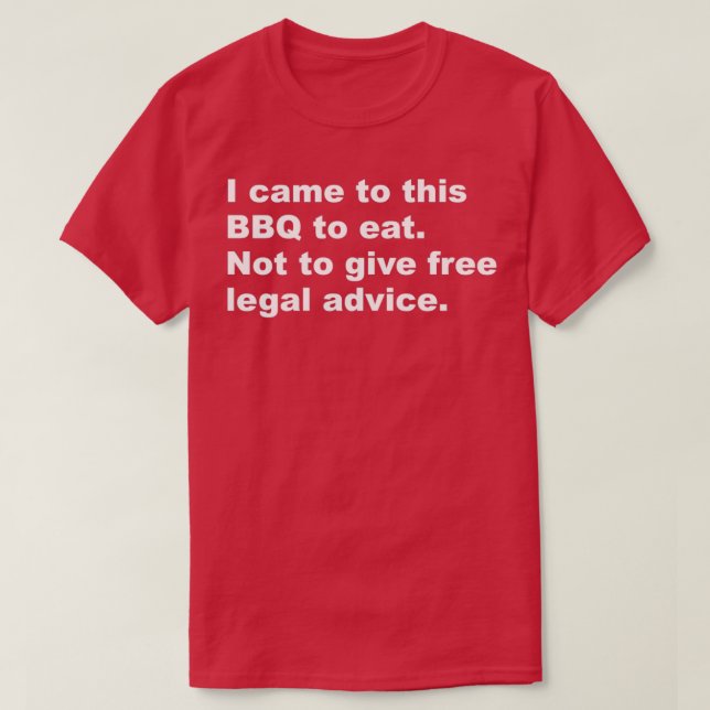T-shirt I came to this BBQ to eat (Design devant)