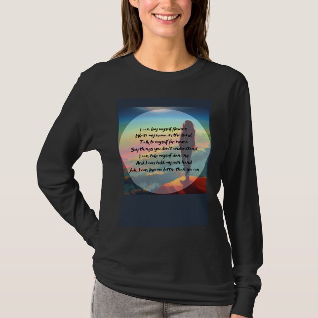 T-shirt I Can Buy Myself Flowers (Devant)