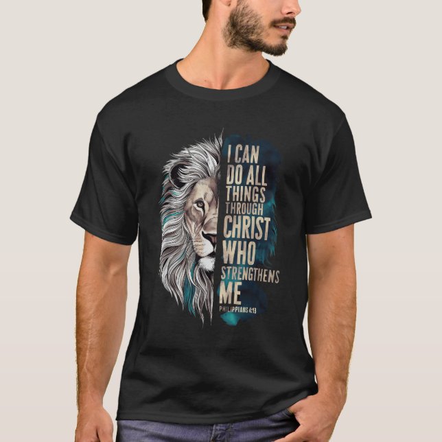 T-shirt I Can Do All Things Through Christ  (Devant)