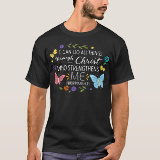 T-shirt I Can Do All Things Through Christ Bible Verse Rel