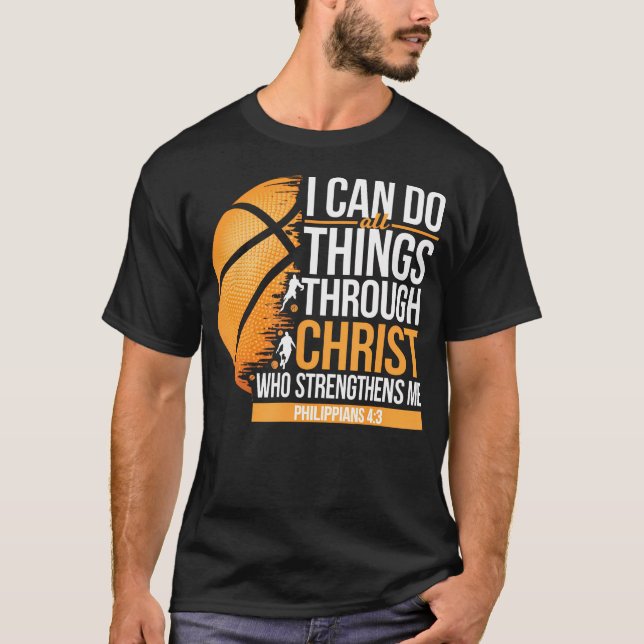 T-shirt I Can Do All Things Through Christ Who Strengthens (Devant)