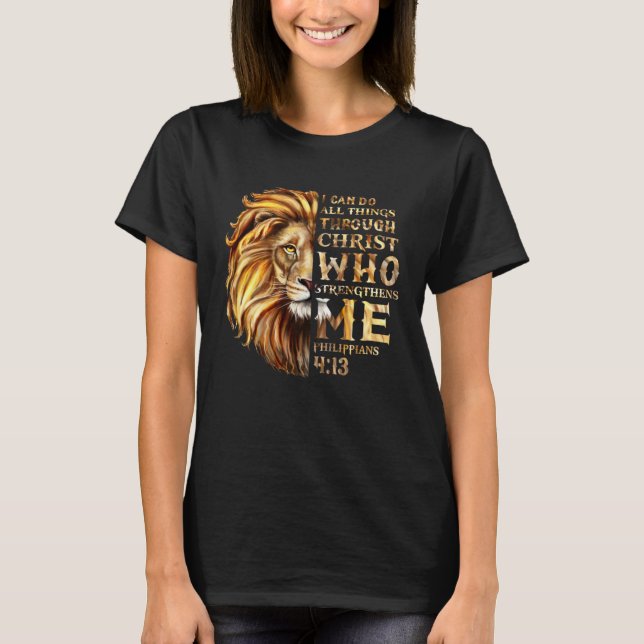 T-shirt I Can Do All Things Through Christ Who Strengthens (Devant)