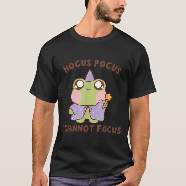 T-shirt I Cannot Focus Funny Adhd Sitive Frog  (Devant)