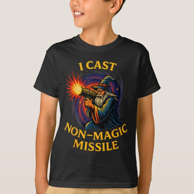 T-shirt I Cast Non-magic Missile Funny Wizard Parody Meme  (Devant)
