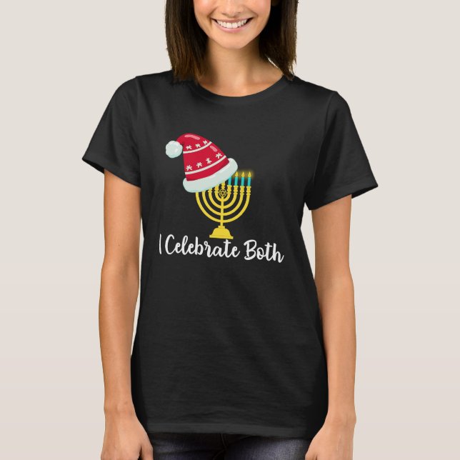 T-shirt I Celebrate Both Christmas Hanukkah Chanukah Jewis (Devant)