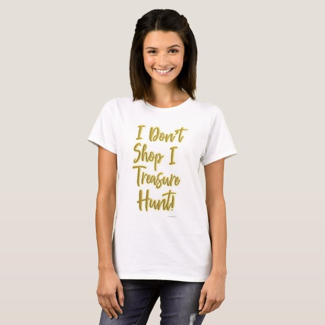 T-shirt I Chasse au trésor Slogan Shopping (Devant entier)