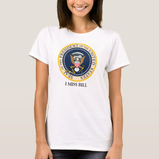 T-shirt I chemise de Mlle Bill Clinton