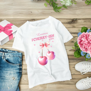 T-shirt "I Cherry You" - Saint-Valentin Rose & mignon