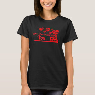 T-shirt I Choo Choo Choisissez Vous Saint Valentin