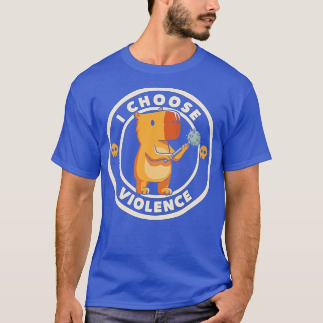 T-shirt I Choose Violence Funny Capybara by Tobe Fonseca (Devant)