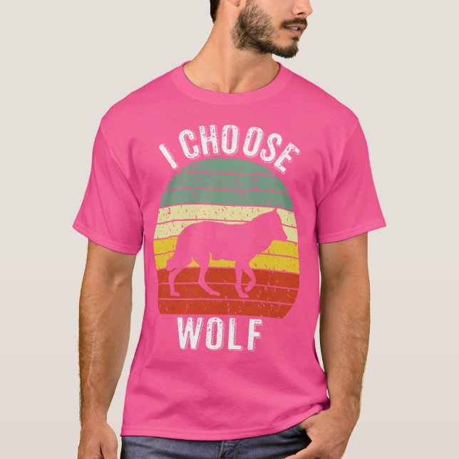 T-shirt I Choose Wolf (Devant)