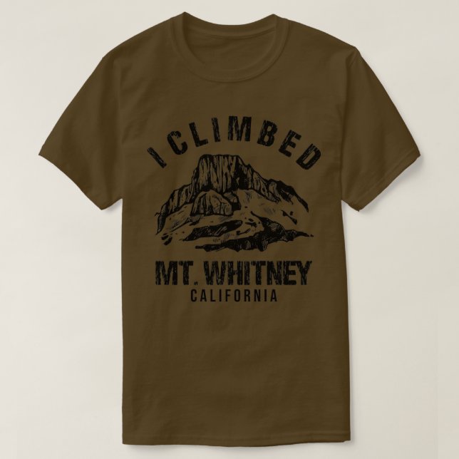 T-shirt i climbed mt whitney (Design devant)