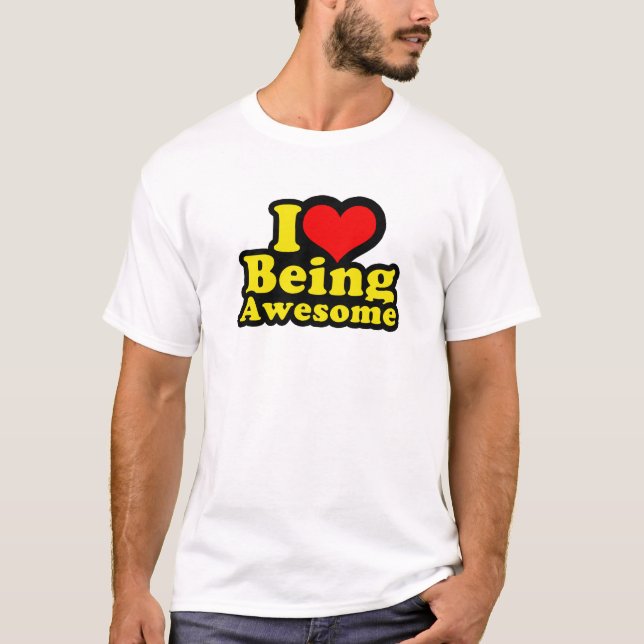 T-shirt I coeur étant impressionnant (Devant)