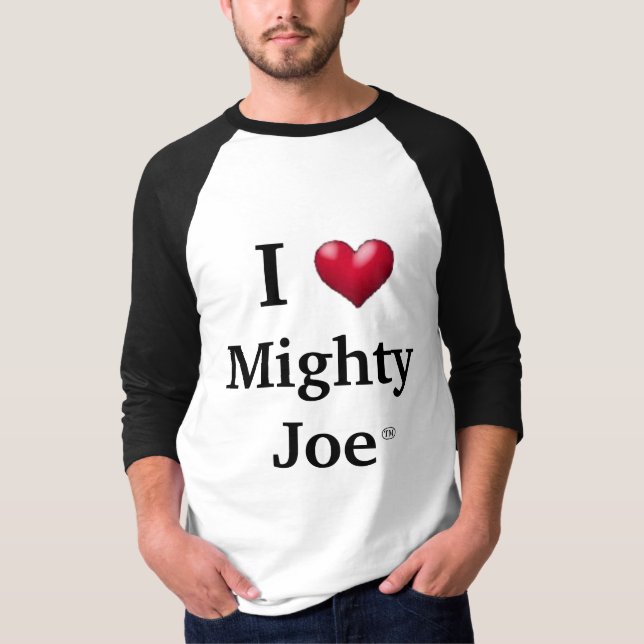 T-shirt I coeur Joe puissant (Devant)
